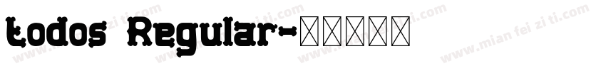 todos Regular字体转换